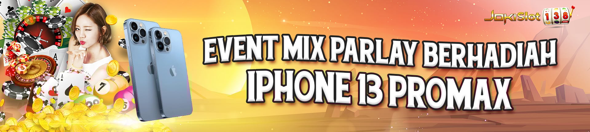 EVEN MIX PARLAY BERHADIAH IPHONE 13 PROMAX